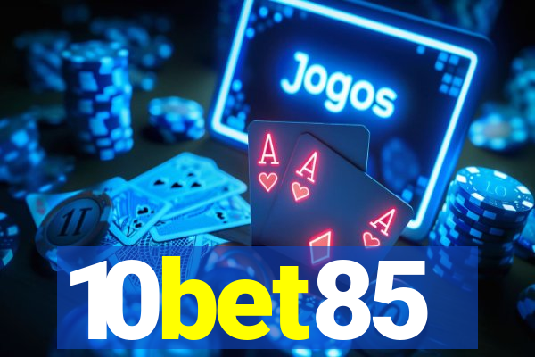 10bet85