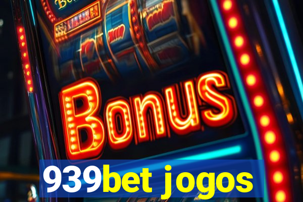 939bet jogos