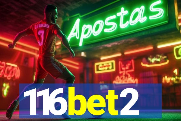116bet2
