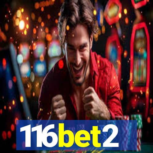 116bet2