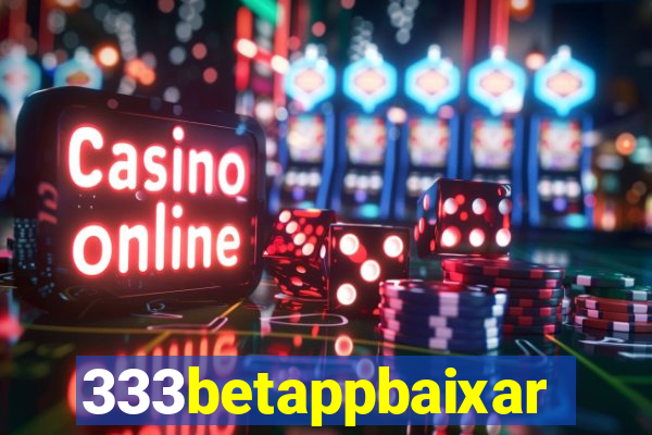 333betappbaixar
