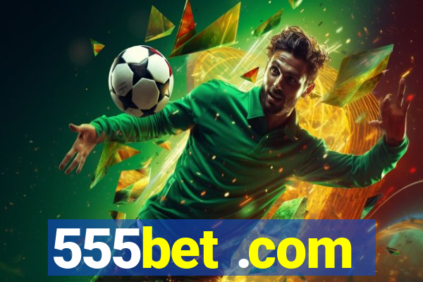 555bet .com
