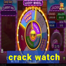 crack watch