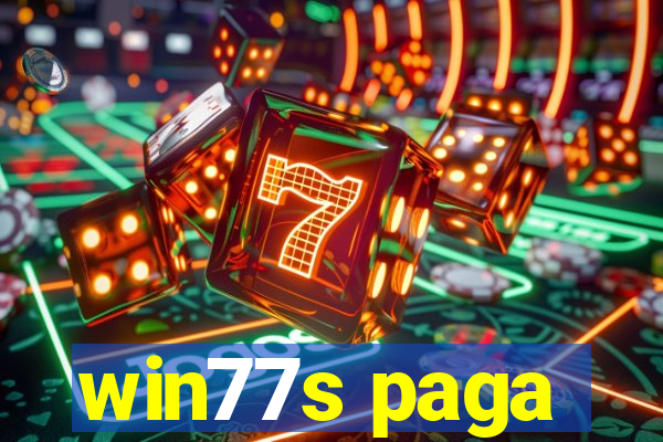 win77s paga