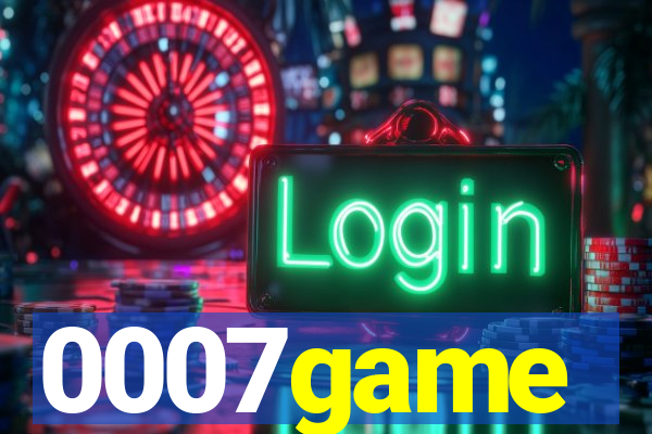 0007game