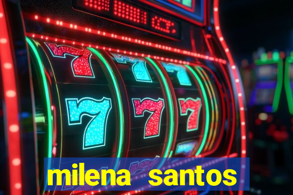 milena santos cabine erotica