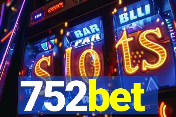 752bet