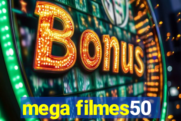 mega filmes50