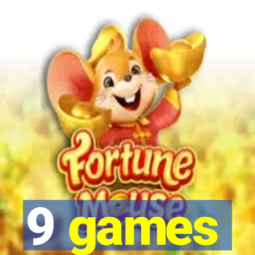9 games