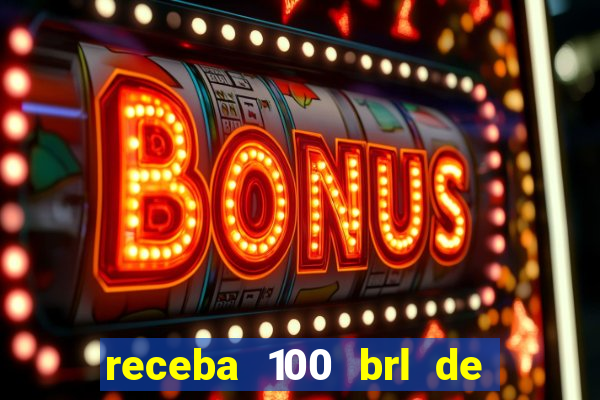 receba 100 brl de gra?a pix saque rÃ¡pido