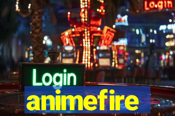 animefire