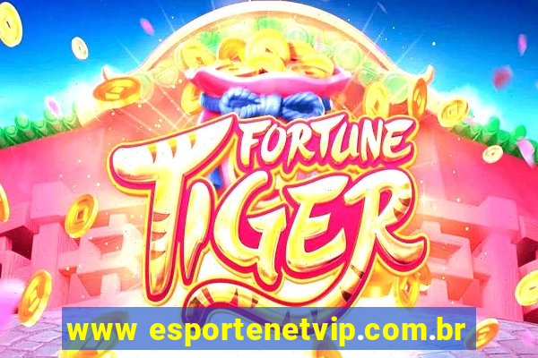 www esportenetvip.com.br