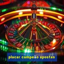 placar campeÃ£o apostas
