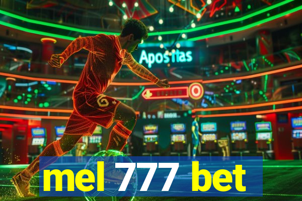 mel 777 bet