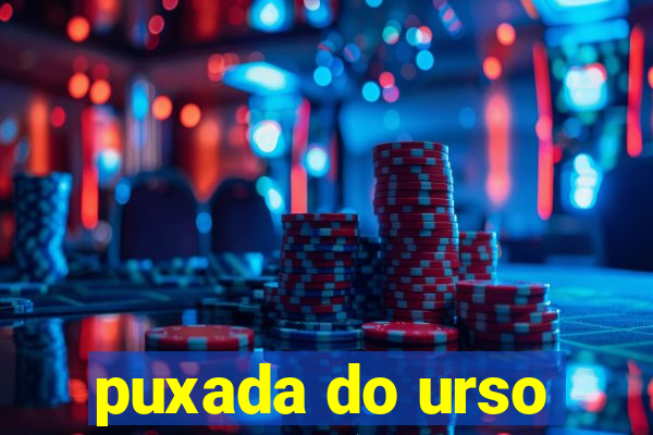 puxada do urso