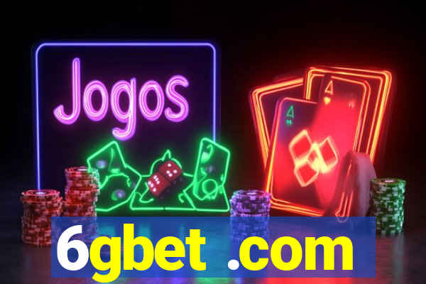 6gbet .com