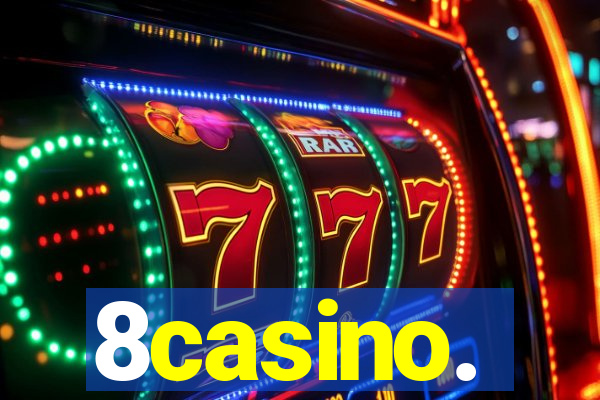 8casino.