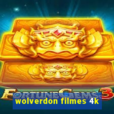 wolverdon filmes 4k