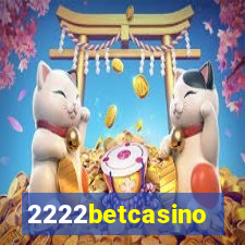 2222betcasino