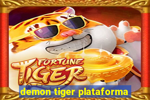 demon tiger plataforma