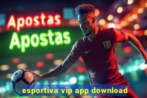 esportiva vip app download