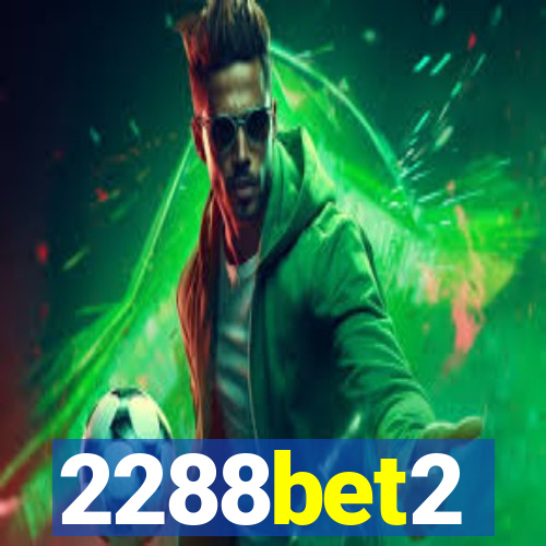 2288bet2