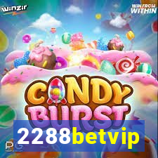 2288betvip