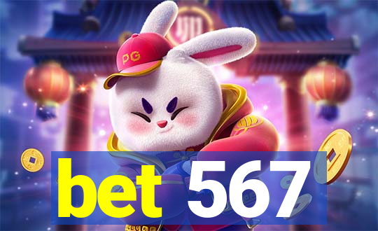 bet 567