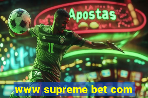 www supreme bet com