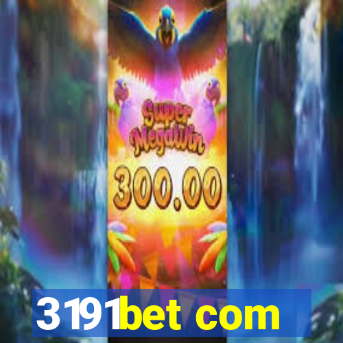 3191bet com