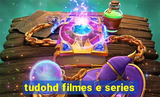 tudohd filmes e series