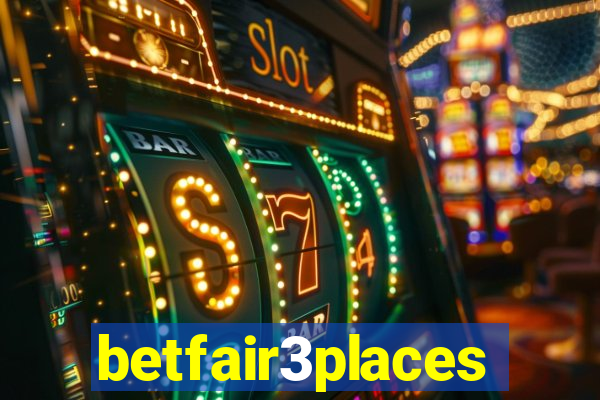 betfair3places