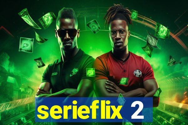 serieflix 2