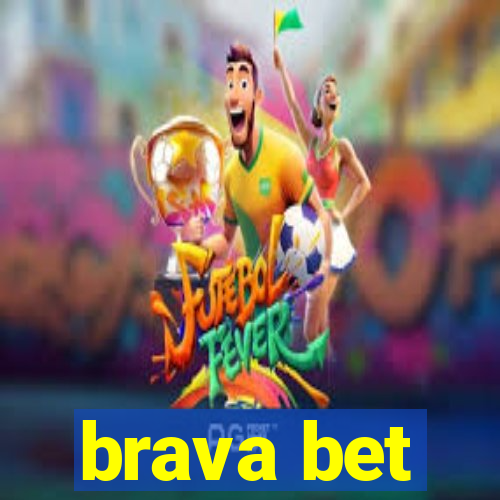 brava bet