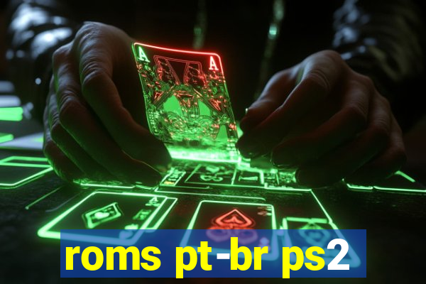 roms pt-br ps2