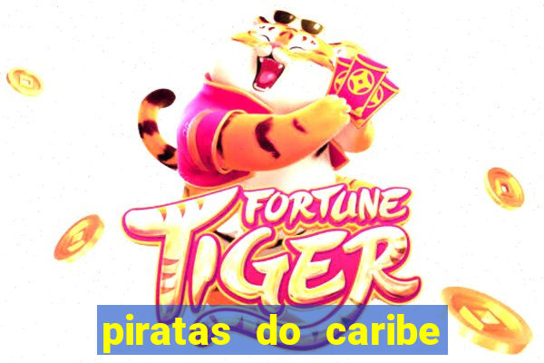 piratas do caribe filme completo dublado