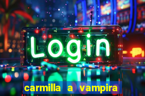 carmilla a vampira de karnstein pdf