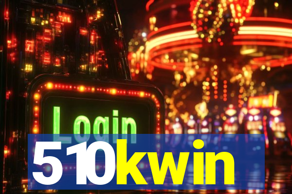 510kwin