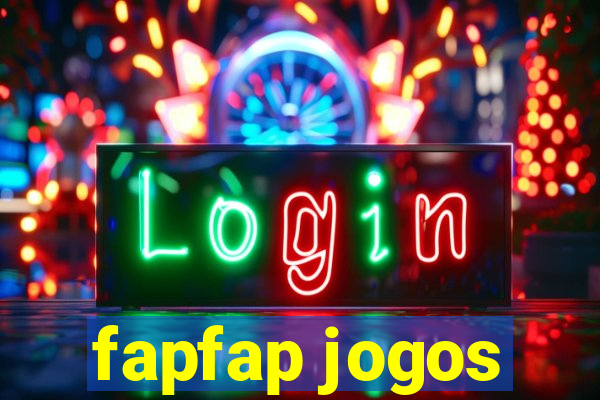 fapfap jogos