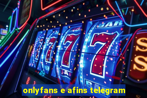 onlyfans e afins telegram