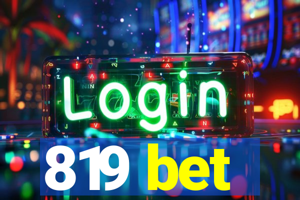 819 bet