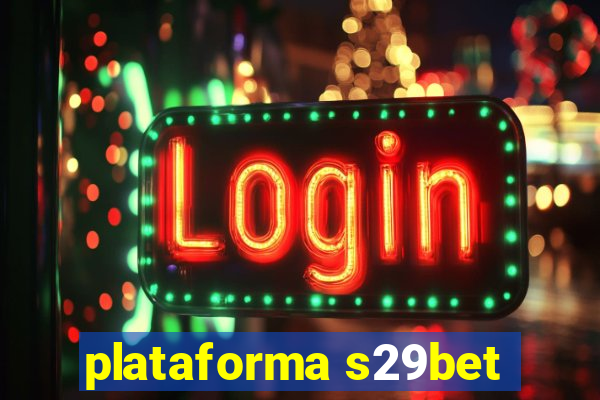 plataforma s29bet
