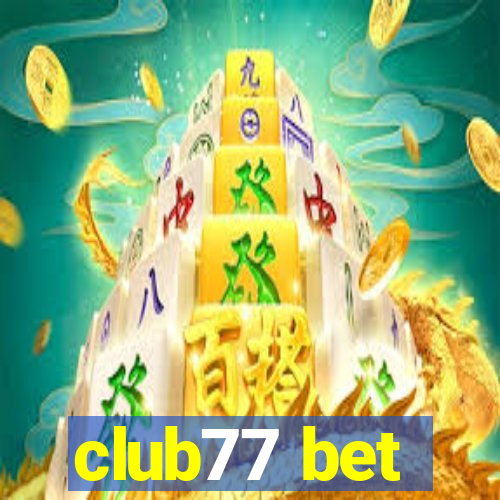 club77 bet