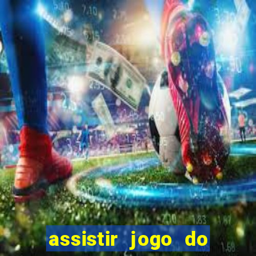 assistir jogo do flamengo ao vivo no multicanais