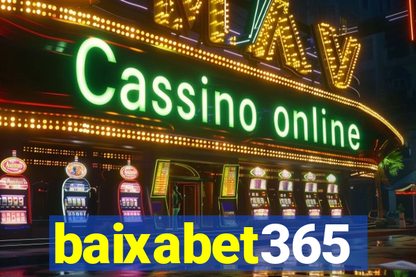 baixabet365