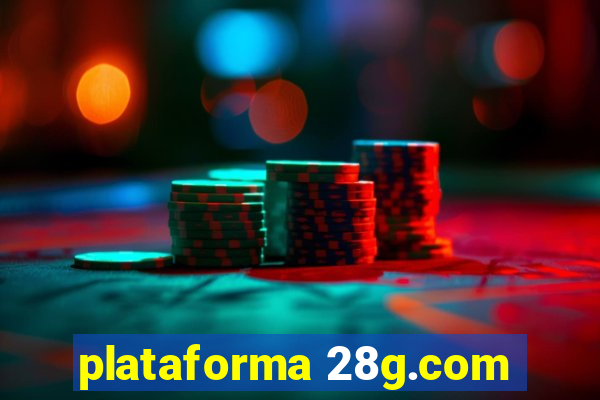 plataforma 28g.com