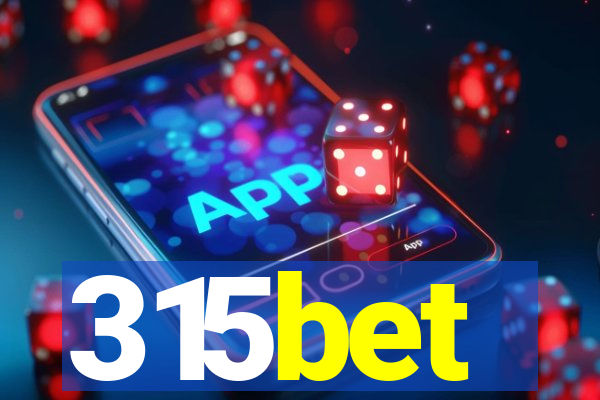 315bet