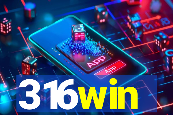 316win