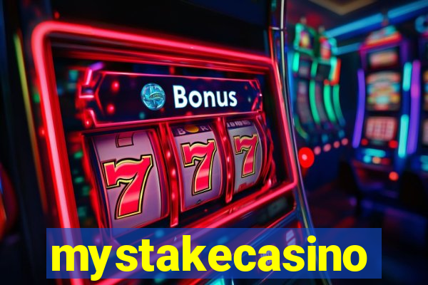 mystakecasino