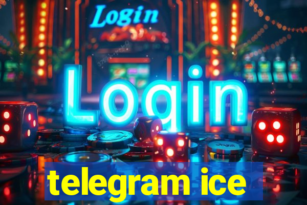 telegram ice